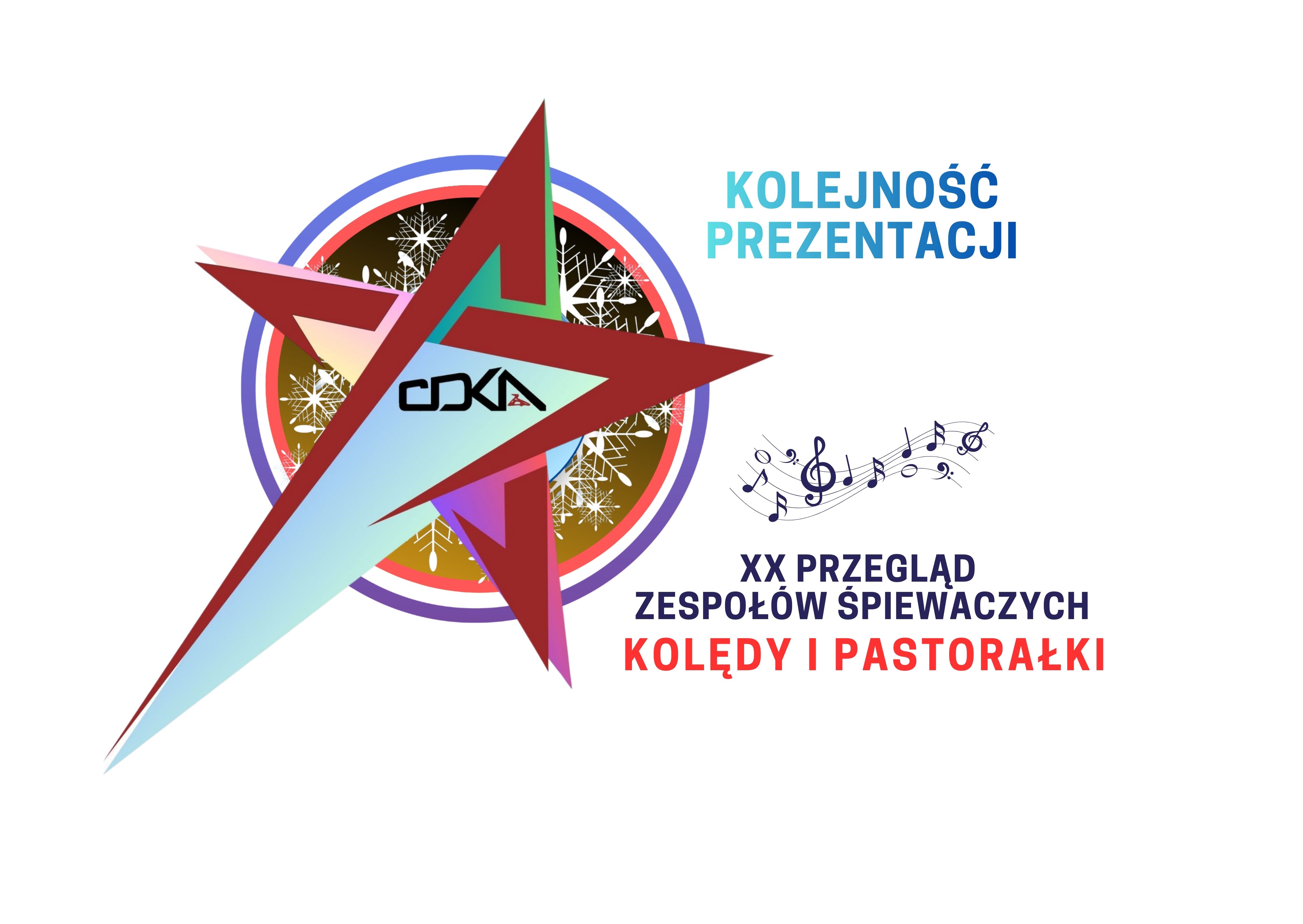 Grafika przedstawia gwiazdę symbol kolędników i napisz: kolejność prezentacji, 20 Przegląd zespołów śpiewaczych kolędy i pastorałki